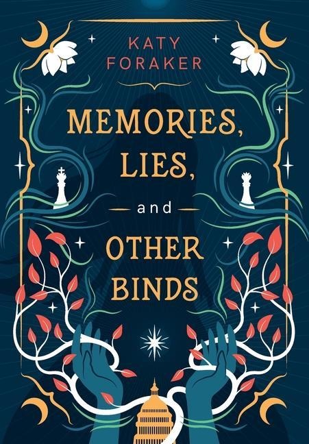 Memories, Lies, and Other Binds