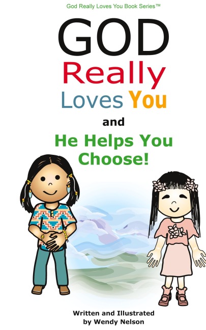 God Really Loves You and He Helps You Choose!