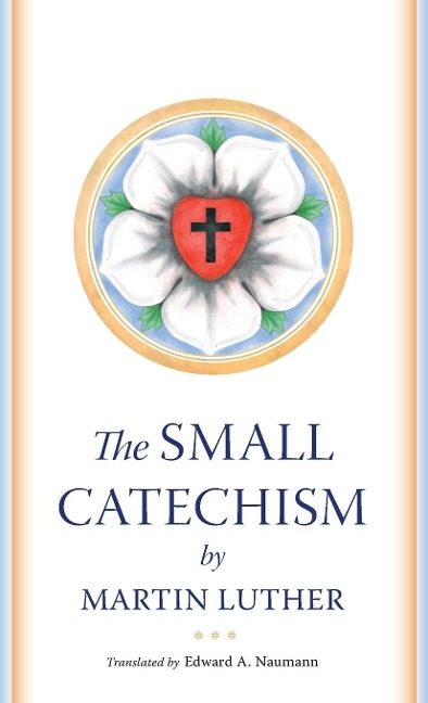 The Small Catechism