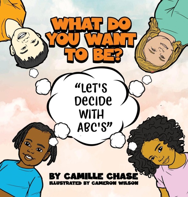 What Do You Want To Be? Lets Decide With ABCs