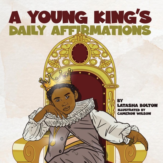 A YOUNG KINGS DAILY AFFIRMATIONS