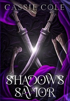 Shadows Savior