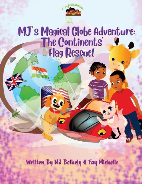 MJs Magical Globe Adventure: The Continents Flag Rescue!