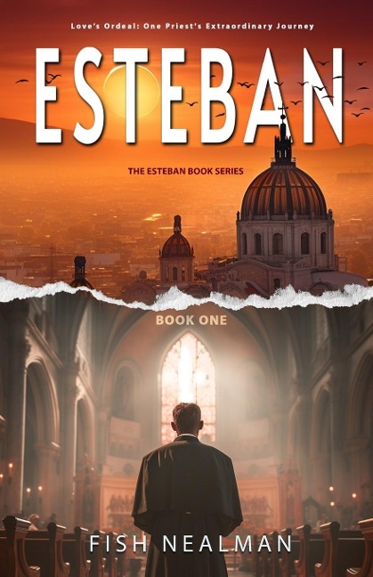 Esteban: Loves Ordeal