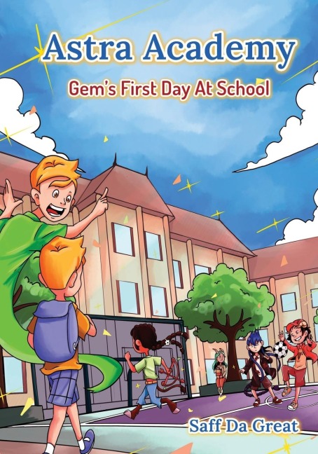 Astra Academy - Gems First Day At School