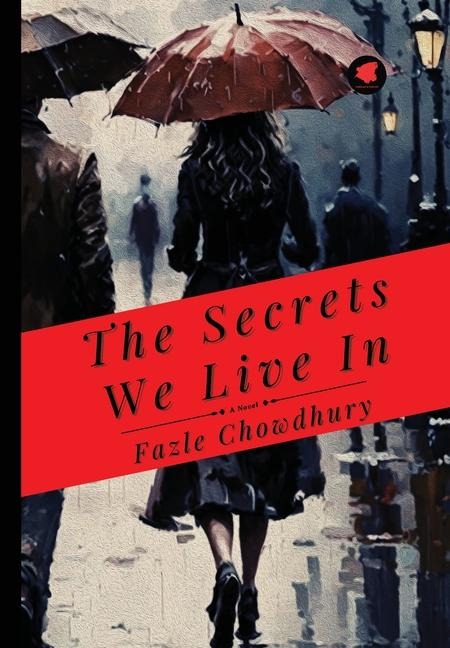 The Secrets We Live In