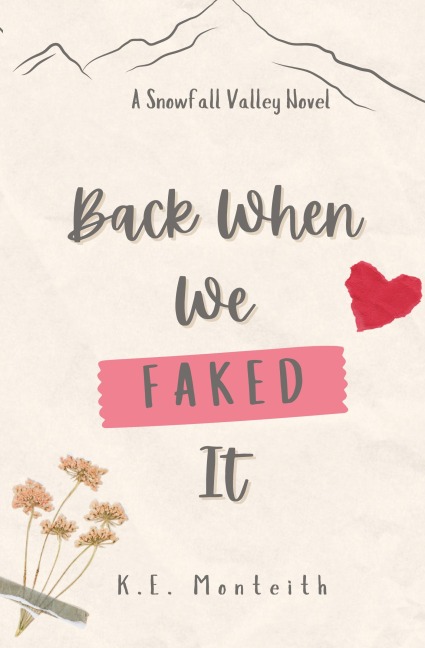 Back When We Faked It
