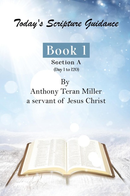 Todays Scripture Guidance: Book 1| Section A