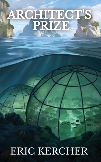 Architects Prize: Patmos Sea Fantasy Adventure Fiction Novel 2