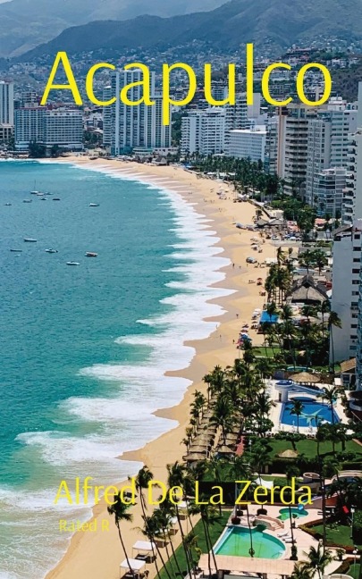 Acapulco: Rated R