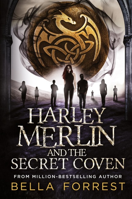 Harley Merlin and the Secret Coven: Harley Merlin Book 1