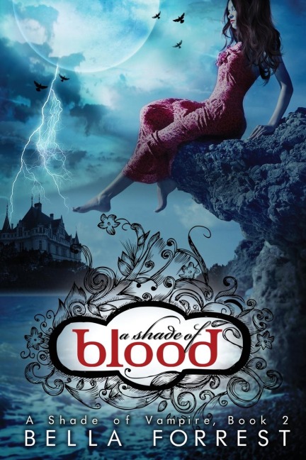 A Shade of Blood: A Shade of Vampire 2