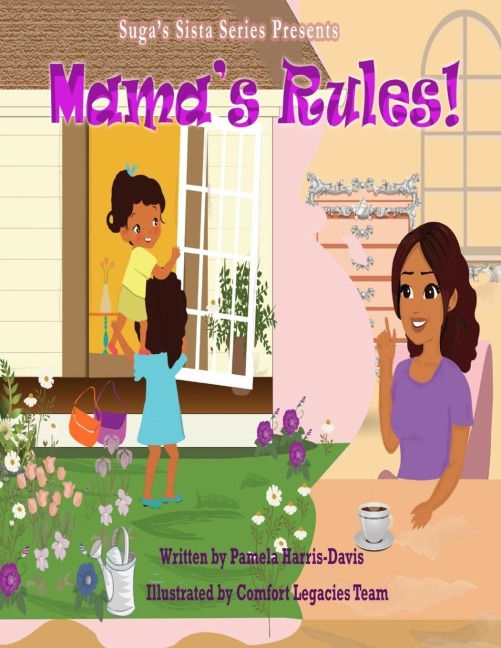 Mamas Rules