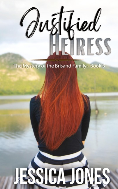 Justified Heiress: A Twisty Romantic Suspense