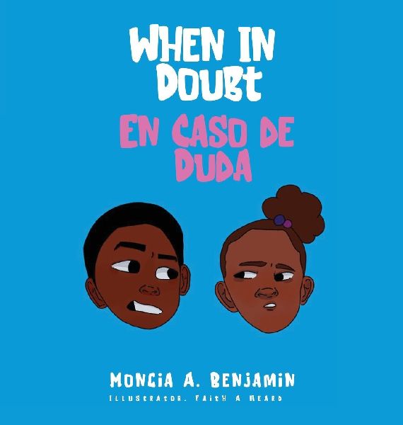 When In Doubt: En Caso De Duda