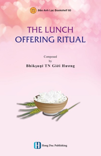 THE LUNCH  OFFERING RITUAL