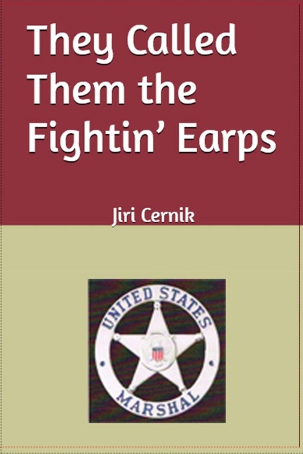 They Called Them the Fightin Earps