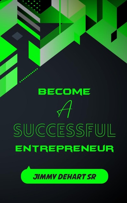 Become A Successful Entrepreneur: Kindergarten style Instructions!