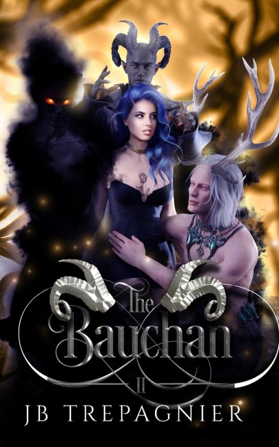 The Bauchan: A Paranormal Reverse Harem Romance