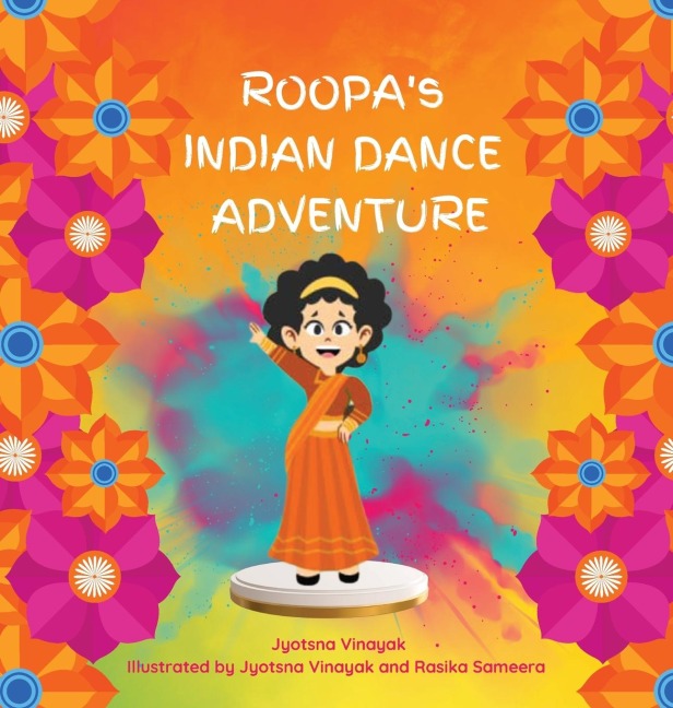 Roopas Indian Dance Adventure