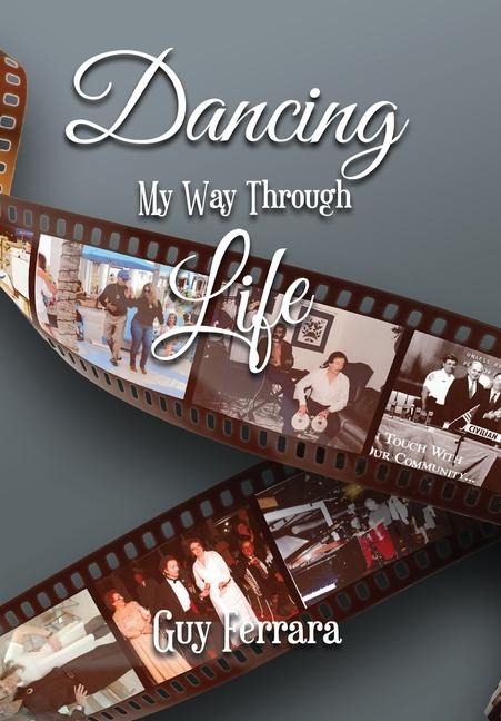 Dancing My Way Through Life
