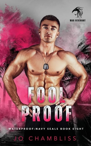 Foolproof A Military Romance Thriller