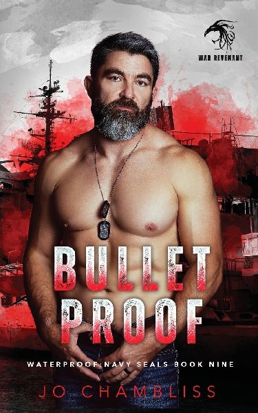 Bulletproof: a Military Romance Thriller