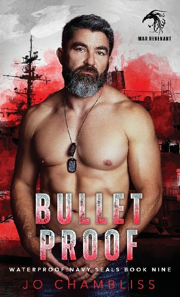 Bulletproof: a Military Romance Thriller