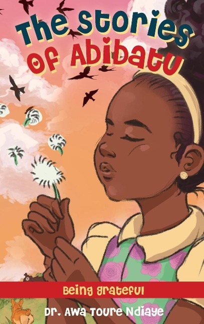 The Stories of Abibatu: Being Grateful