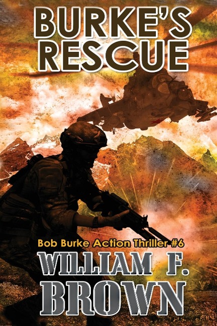 Burkes Rescue: Bob Burke Suspense Thriller #6