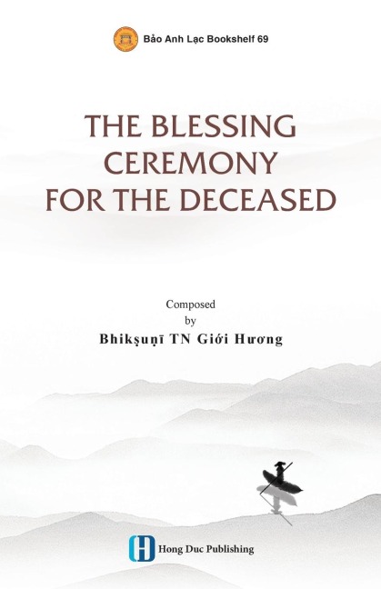 THE BLESSING CEREMONY FOR THE DECEASED