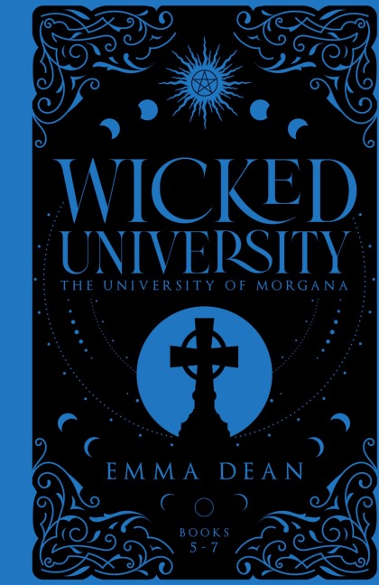 Wicked University 5-7: An Academy Romance Collection
