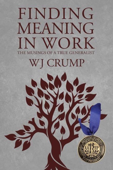 Finding Meaning In Work: The Musings of a True Generalist