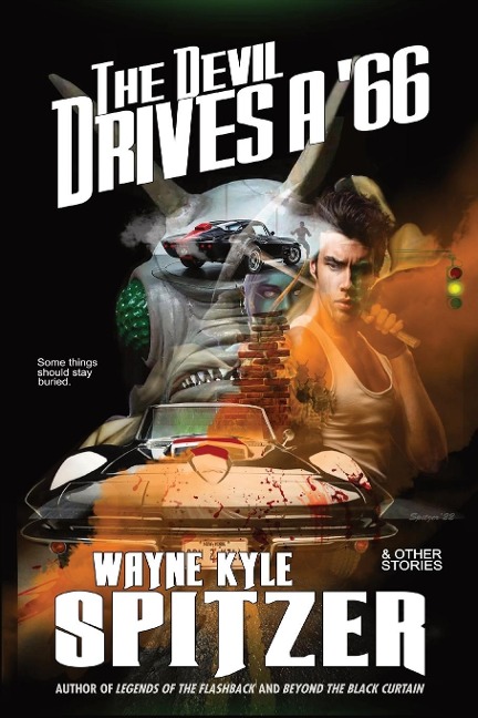 The Devil Drives a '66: And Other Stories
