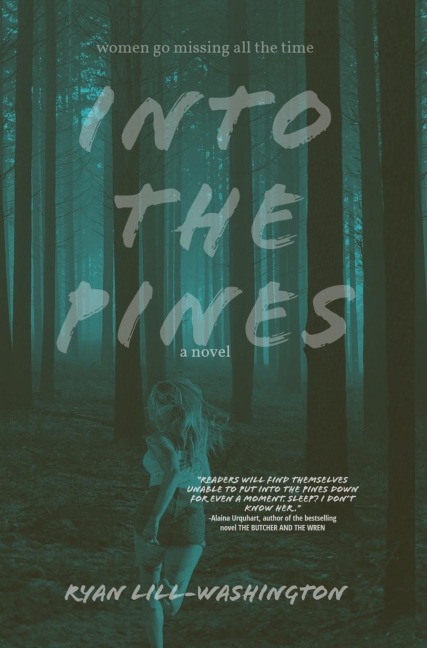 Into The Pines
