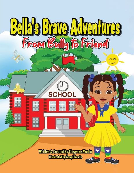 Bellas Brave Adventures