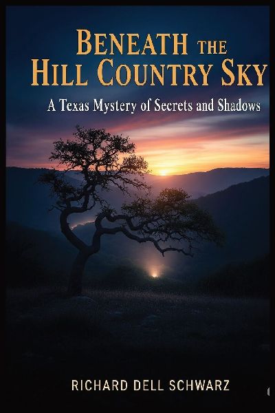Beneath the Hill Country Sky