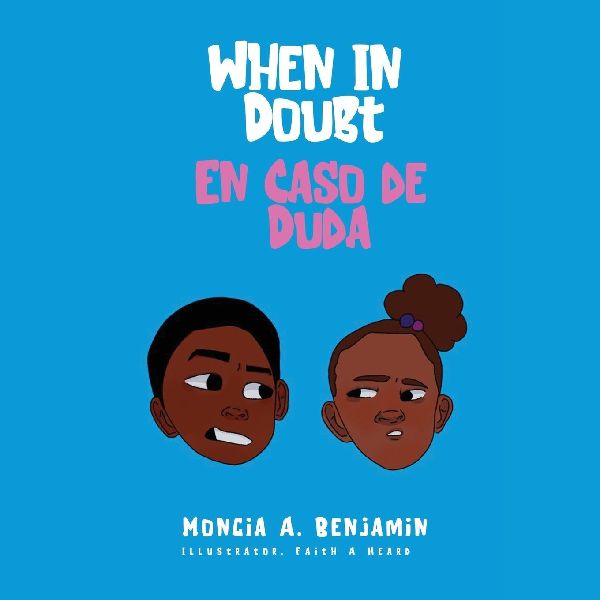When In Doubt: En Caso De Duda