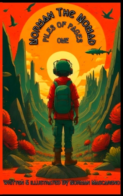 Norman The Nomad Piles Of Pages: Book One