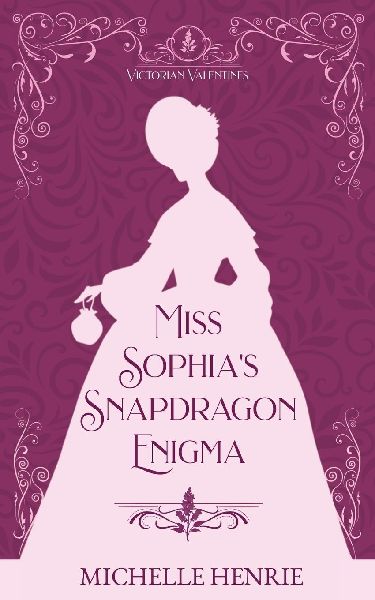 MISS SOPHIAS SNAPDRAGON ENIGMA