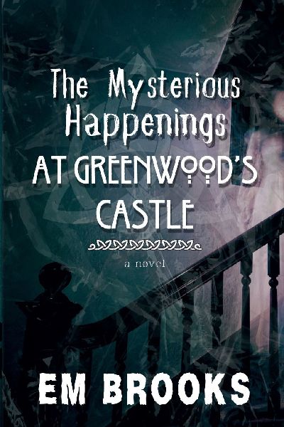The Mysterious Happenings at Greenwoods Castle
