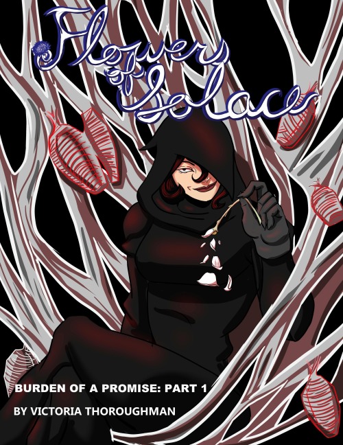 Flowers of Solace: the Burden of a Promise part 1