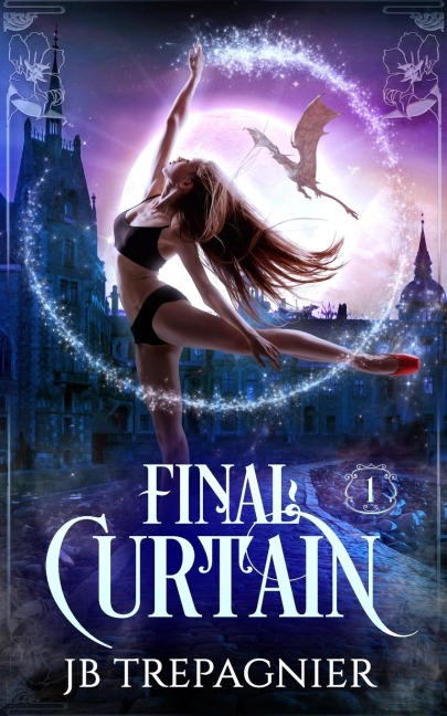 Final Curtain: A Paranormal Reverse Harem Romance
