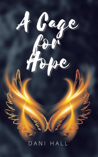 A Cage for Hope