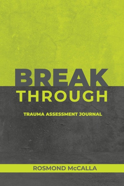 Breakthrough: : Trauma Assessment Journal