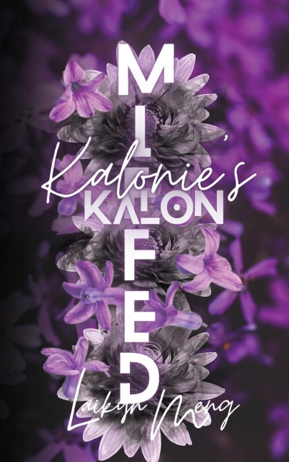 Miffed: Kalonies Kalon