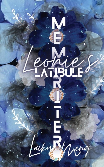 Memoriter: Leonies Latibule