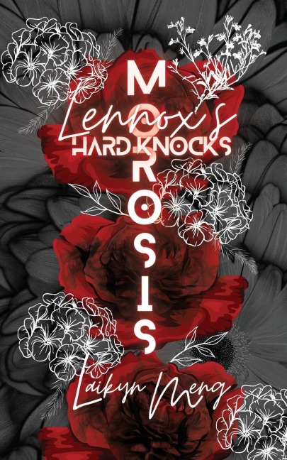 Morosis: Lennoxs Hard Knocks