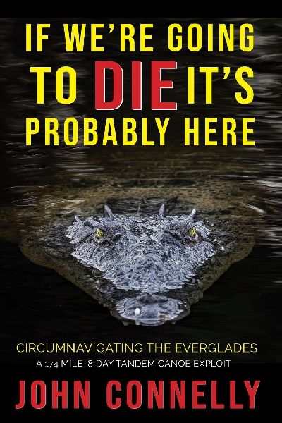 If Were Going to Die, Its Probably Here