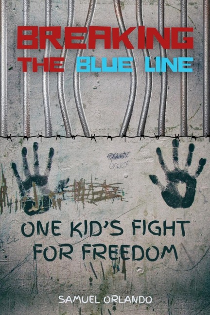 Breaking the Blue Line: One Kids Fight for Freedom